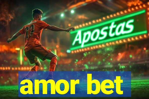 amor bet